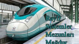 Raylı Sistem Mezunları TCDD'den atamada öncelik istiyor.
