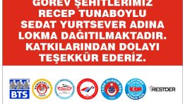 Görev Şehitlerimiz adına lokma dağıttık