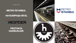 METRO İSTANBUL -  HAYDARPAŞA MTAL  -  RESTDER PROTOKOL HAZIRLIKLARI